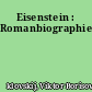 Eisenstein : Romanbiographie