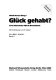 Glück gehabt? : Zwei Jahrzehnte AIDS in Deutschland