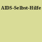 AIDS-Selbst-Hilfe