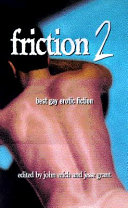 Friction 2 : best gay erotic fiction