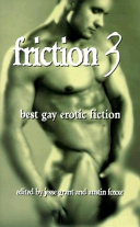 Friction 3 : best gay erotic fiction