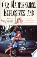Car maintenance, explosives and love and other contemporary lesbian writings