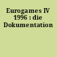 Eurogames IV 1996 : die Dokumentation
