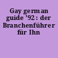 Gay german guide '92 : der Branchenführer für Ihn