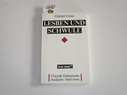 Lesben und Schwule - was nun? : Frühjahr 1989 bis Frühjahr 1990 ; Chronik, Dokumente, Analysen, Interviews
