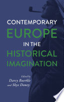 Contemporary Europe in the historical imagination