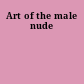 Art of the male nude