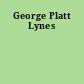 George Platt Lynes