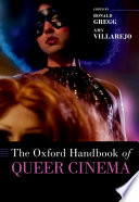 The Oxford handbook of queer cinema