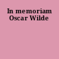 In memoriam Oscar Wilde