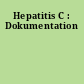 Hepatitis C : Dokumentation