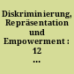 Diskriminierung, Repräsentation und Empowerment : 12 Methoden zur Erhebung von Antidiskriminierungs- und Gleichstellungsdaten auf dem Weg zu Communities-basierten Monitorings (CBM)