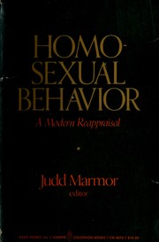 Homosexual behavior : a modern reappraisal