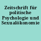 Zeitschrift für politische Psychologie und Sexualökonomie