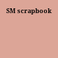 SM scrapbook