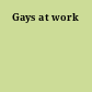 Gays at work