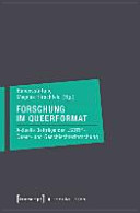 Forschung im Queerformat : aktuelle Beiträge der LSBTI*-, Queer- und Geschlechterforschung