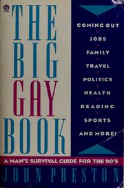 The big gay book : a man's survival guide for the 90's