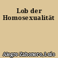 Lob der Homosexualität
