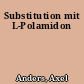 Substitution mit L-Polamidon