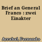 Brief an General Franco : zwei Einakter