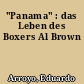 "Panama" : das Leben des Boxers Al Brown
