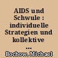 AIDS und Schwule : individuelle Strategien und kollektive Bewältigung ; Bericht über die zweite Befragung