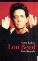 Lou Reed : walk on the wilde side ; [ein sado-masochistisches Leben]