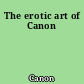 The erotic art of Canon