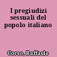 I pregiudizi sessuali del popolo italiano
