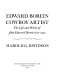 Edward Borein - cowboy artist : the life and works of John Edward Borein 1872 - 1945