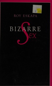 Bizarre sex