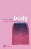 Body : Leben im falschen Körper