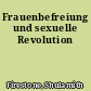 Frauenbefreiung und sexuelle Revolution
