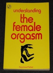 Understanding the female orgasm
