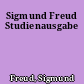 Sigmund Freud Studienausgabe
