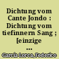 Dichtung vom Cante Jondo : Dichtung vom tiefinnern Sang ; [einzige autorisierte Übersetzung aus dem Spanischen]