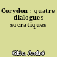 Corydon : quatre dialogues socratiques