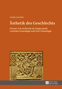 Ästhetik des Geschlechts : Prousts A la recherche du temps perdu zwischen Genealogie und Anti-Genealogie