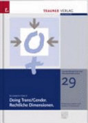 Doing Trans/Gender : rechtliche Dimensionen