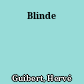 Blinde
