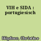 VIH e SIDA : portugiesisch