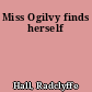 Miss Ogilvy finds herself