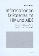 Informationen für Patienten mit HIV und AIDS : Adressenteil für das Rhein-Main-Gebiet