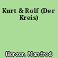 Kurt & Rolf (Der Kreis)