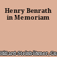 Henry Benrath in Memoriam