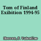 Tom of Finland Exibition 1994-95
