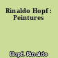 Rinaldo Hopf : Peintures