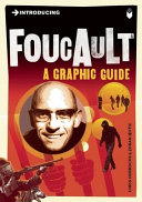 Introducing Foucault : [a graphic guide]