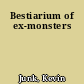 Bestiarium of ex-monsters